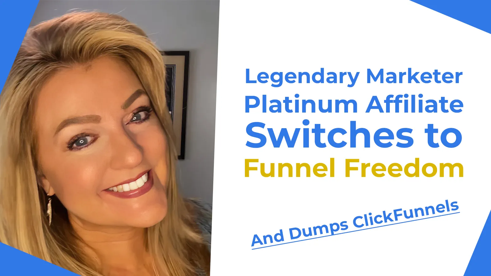 Legendary Marketer platinum affiliate switches to Funnel Freedom