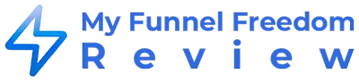 My Funnel Freedom Review