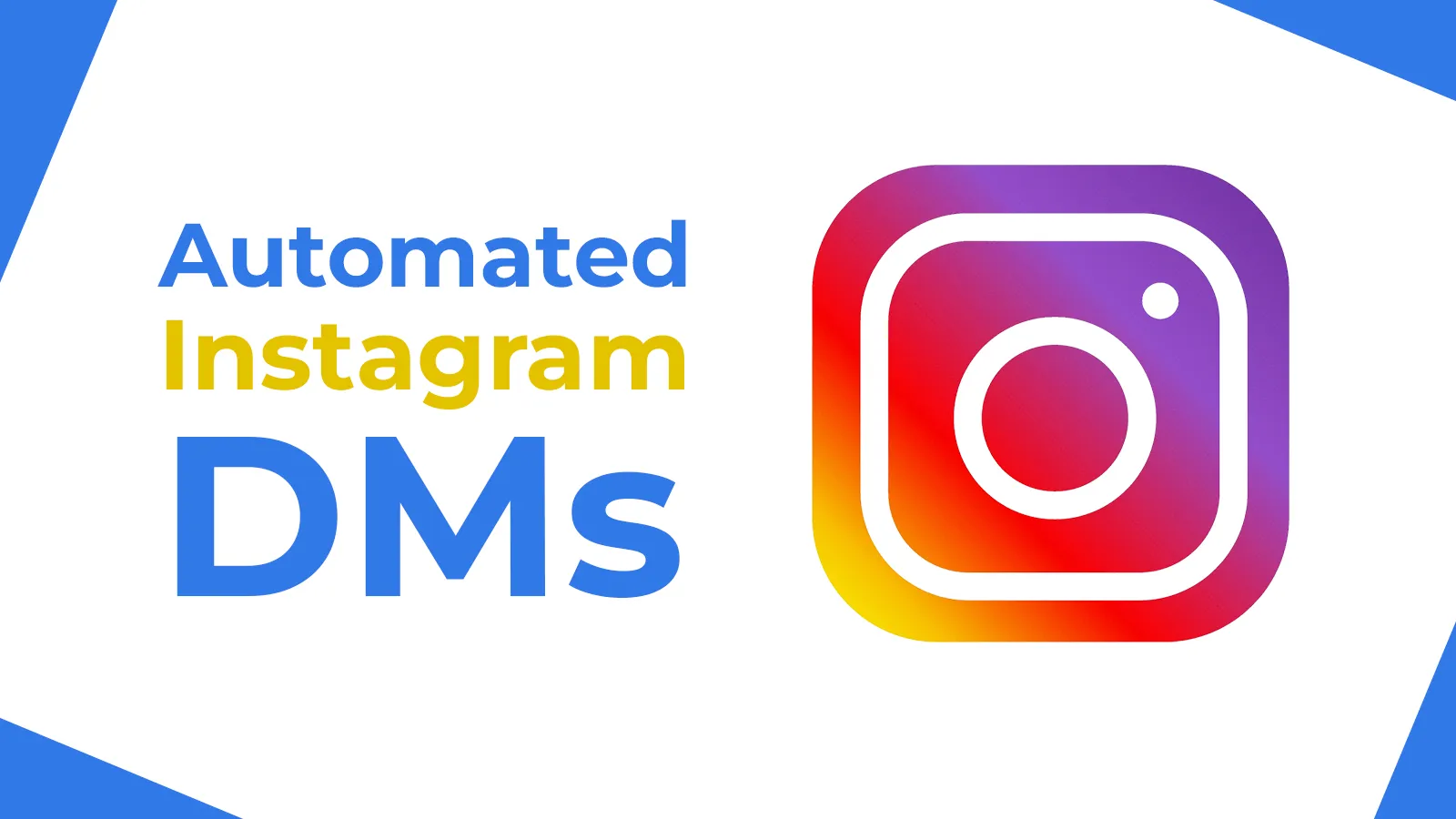 How to Automate Instagram DMs